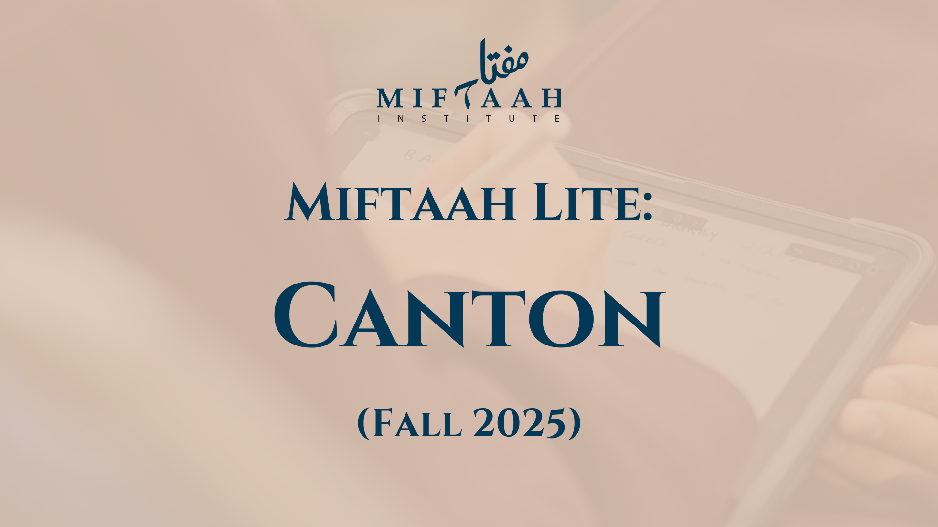 Miftaah Lite: Canton